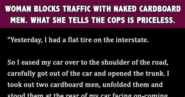 Woman blocks traffic with naked cardboard men, her explanation to the cops is priceless